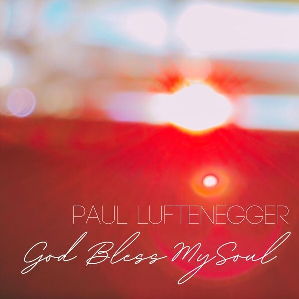 Cover art for God Bless My Soul
